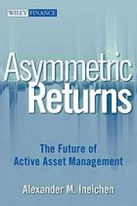 Asymmetric returns : the future of active asset management