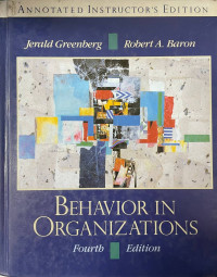 Behavior in organizations : understanding and managing the human side of work