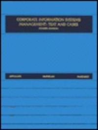 Corporate information systems management : text and cases