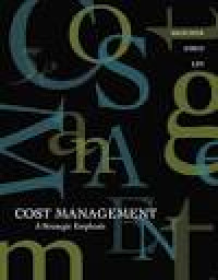 Cases & readings in strategic cost management : for use with Cost management : a strategic emphasis