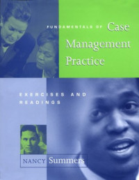 Fundamentals of case management : exercises and readings