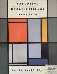 Exploring organizational behavior : cases, readings, and experiences