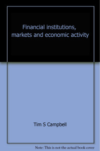 Financial institutions, markets and economic activity