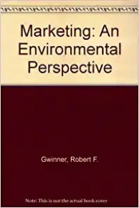 Marketing : an environmental perspective