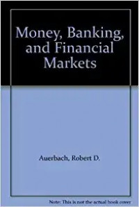 Money, banking, and financial markets