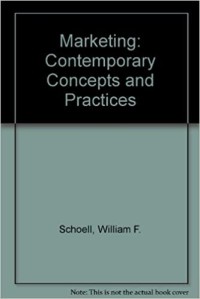 Marketing : contemporary concepts and practices