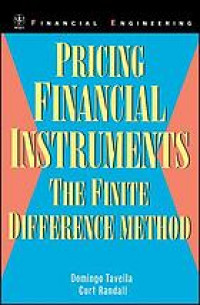 Pricing financial instruments : the finite difference method