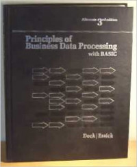 Principles of business data processing, with BASIC