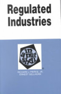 Regulated industries in a nutshell