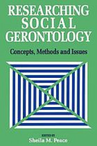 Evaluation Research and Experiment in Social Gerontology  : concepts, methods, and issues