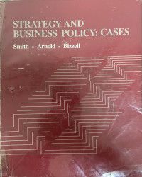 Strategy and business policy : cases