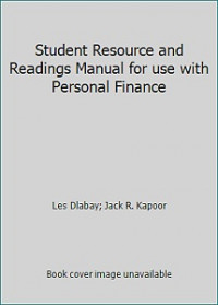 Student resource and readings manual for use with personal finance