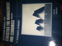 Solutions manual for Statistics for management and economics : a systematic approach