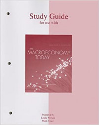 Study guide to accompany Schiller, the macro economy today