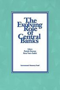 The evolving role of central banks; fifth seminar on Central Banking, Washington, D.C., 1990