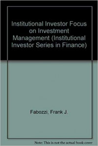 The Institutional investor focus on investment management