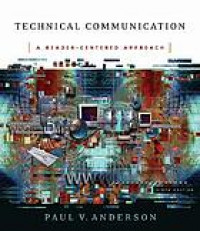 Technical communication : a reader-centered approach