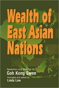 Wealth of East Asian nations speeches and writings