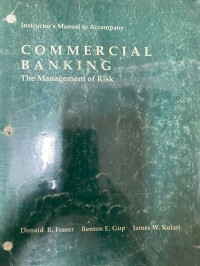 Commercial Banking The management of Risk