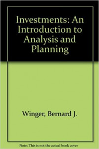 Investments: An Introduction to Analysis and Planning