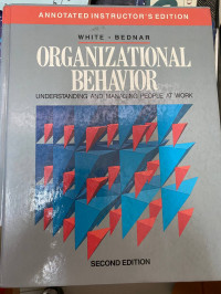 Organizational behavior : understanding and managing people at work