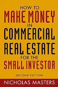 How to make money in commercial real estate for the small investor